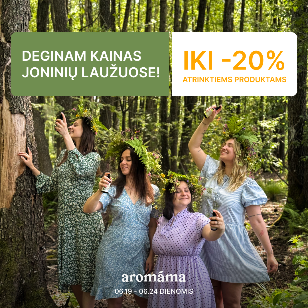 „aromáma” parduotuvėje - Joninių IŠPARDAVIMAS!🌿